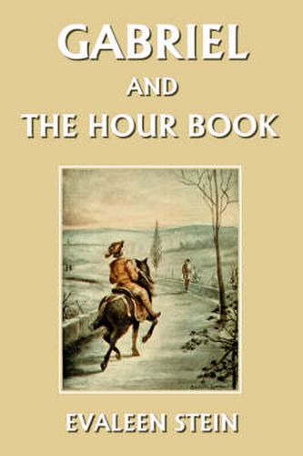 Cover image for Gabriel and the Hour Book