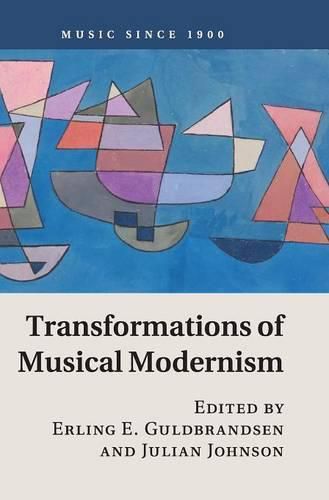 Cover image for Transformations of Musical Modernism