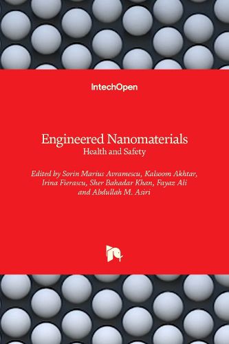 Engineered Nanomaterials: Health and Safety