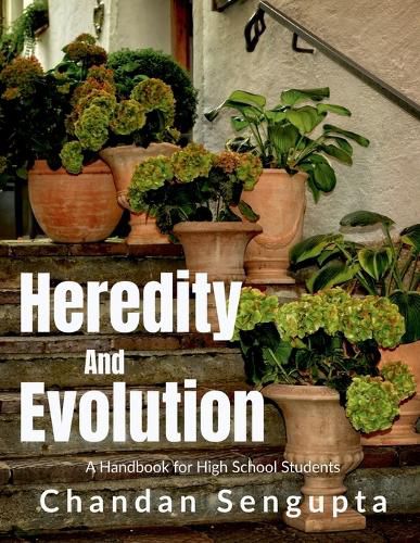 Heredity and Evolution