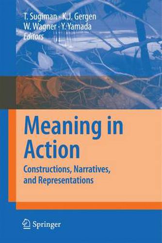 Cover image for Meaning in Action: Constructions, Narratives, and Representations