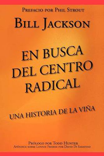 En Busca del Centro Radical: Una Historia de la Vina