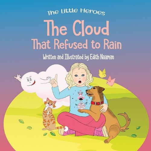 Cover image for The Cloud That Refused to Rain