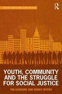 Cover image for Youth, Community and the Struggle for Social Justice