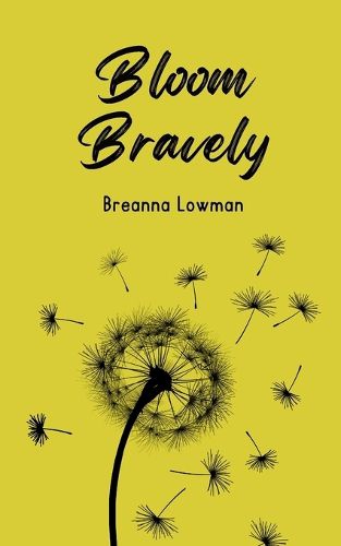 Cover image for Bloom Bravely