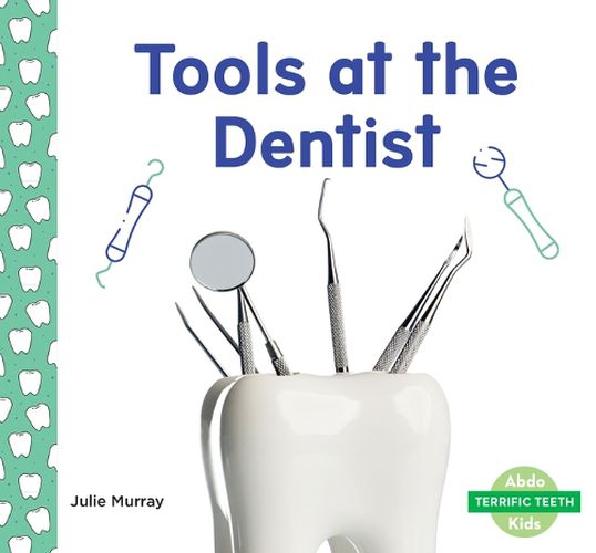 Cover image for Tools at the Dentist