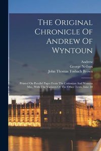 Cover image for The Original Chronicle Of Andrew Of Wyntoun
