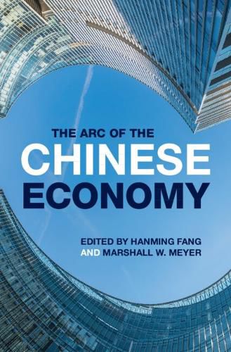 Cover image for The Arc of the Chinese Economy