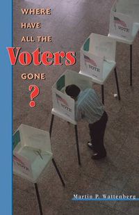 Cover image for Where Have All the Voters Gone?