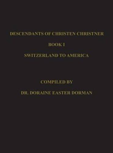 Cover image for Descendants of Christen Christner