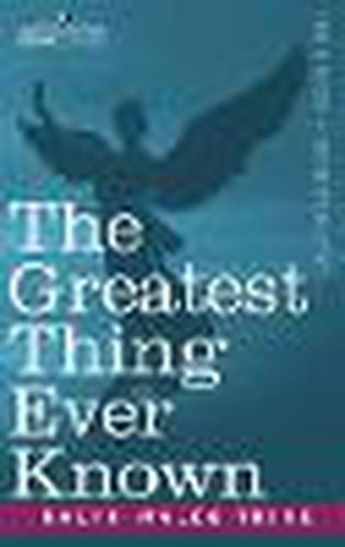 Cover image for The Greatest Thing Ever Known