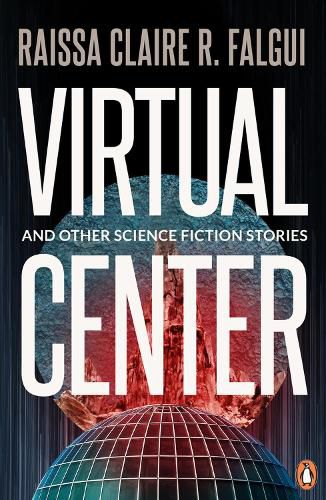 Cover image for Virtual Center and Other Science Fiction Stories