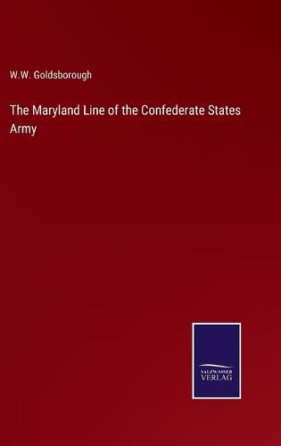 Cover image for The Maryland Line of the Confederate States Army