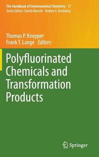 Cover image for Polyfluorinated Chemicals and Transformation Products