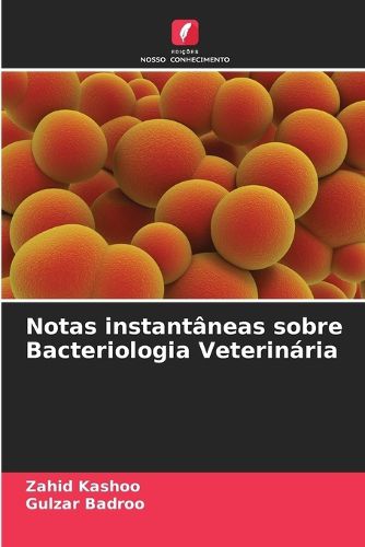 Cover image for Notas instantaneas sobre Bacteriologia Veterinaria