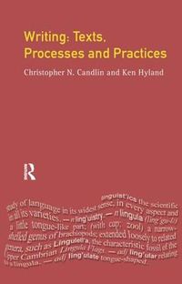 Cover image for Writing: Texts, Processes and Practices