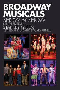 Cover image for Broadway Musicals, Show by Show