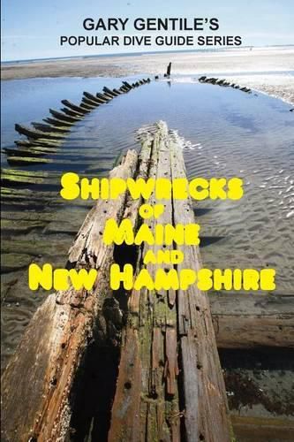 Cover image for Shipwrecks of Maine and New Hampshire