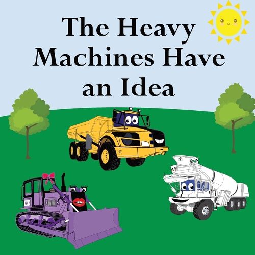 Cover image for The Heavy Machines Have an Idea