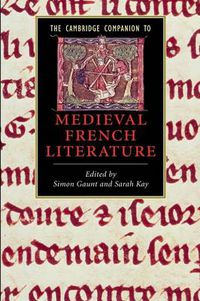 Cover image for The Cambridge Companion to Medieval French Literature