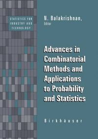 Cover image for Advances in Combinatorial Methods and Applications to Probability and Statistics