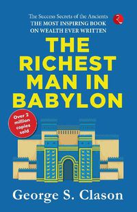 Cover image for THE RICHEST MAN IN BABYLON
