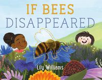 Cover image for If Bees Disappeared