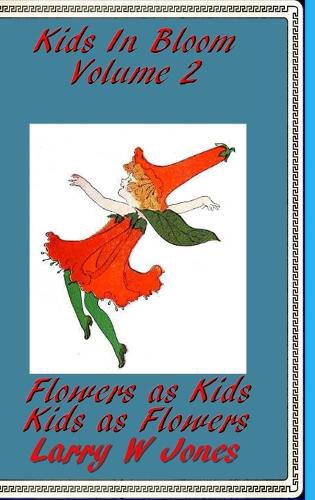 Cover image for Kids In Bloom Volume 2