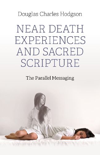 Near Death Experiences and Sacred Scripture