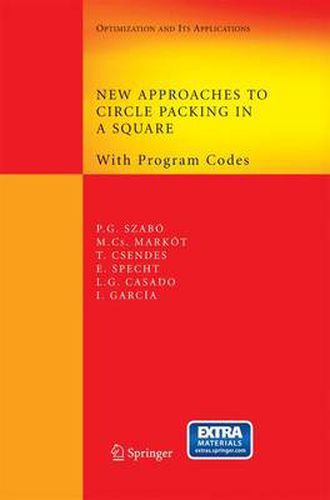 Cover image for New Approaches to Circle Packing in a Square: With Program Codes