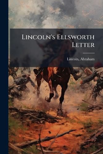 Cover image for Lincoln's Ellsworth Letter