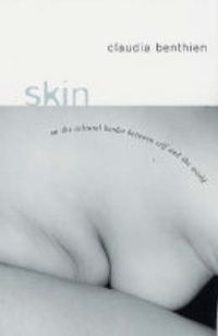 Cover image for Skin: On the Cultural Border Between Self and World