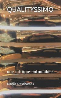 Cover image for qualityssimo: une intrigue automobile