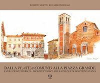 Cover image for Dalla 'Platea Comunis' Alla Piazza Grande