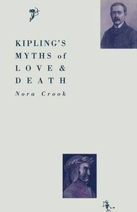 Cover image for Kipling's Myths of Love and Death