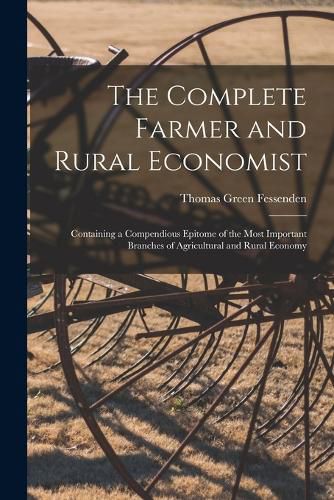 Cover image for The Complete Farmer and Rural Economist