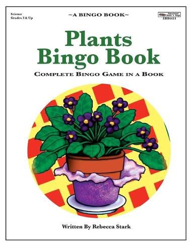 Cover image for Plants Bingo Book: Complete Bingo Game In A Book