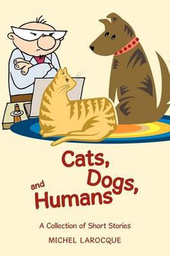 Cover image for Cats, Dogs, and Humans