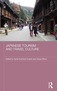 Cover image for Japanese Tourism and Travel Culture