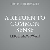 Cover image for A Return to Common Sense