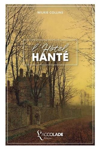 Cover image for L'Hotel hante: bilingue anglais/francais (avec lecture audio integree)