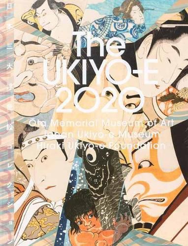 Cover image for UKIYO-E 2020: Ota Memorial Museum of Art, Japan Ukiyo-e Museum, Hiraki Ukiyo-e Foundation