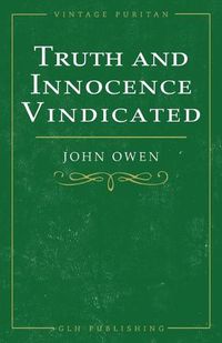 Cover image for Truth and Innocence Vindicated