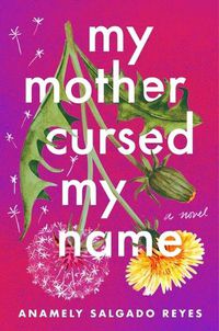 Cover image for My Mother Cursed My Name
