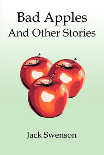 Cover image for Bad Apples: And Other Stories