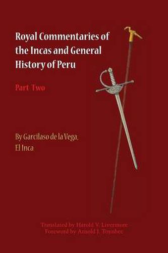 Cover image for Royal Commentaries of the Incas and General History of Peru, Part Two