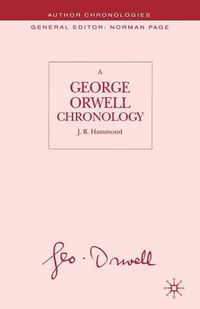 Cover image for A George Orwell Chronology
