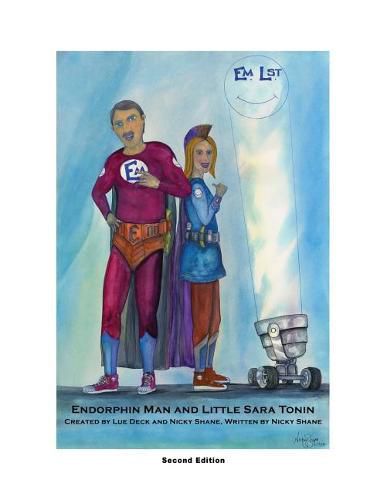 Cover image for Endorphin Man and Little Sara Tonin