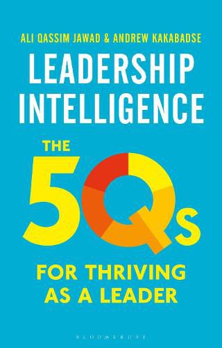 Cover image for Leadership Intelligence: The 5Qs for Thriving as a Leader
