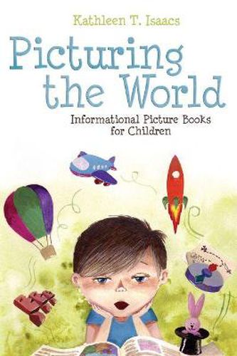 Cover image for Picturing the World: Informational Picture Books for Children